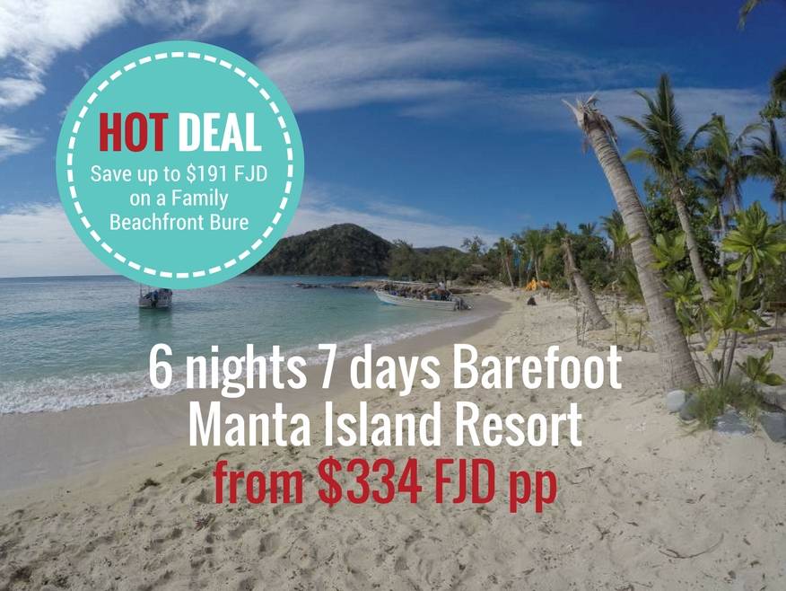 6 nights Barefoot Manta Island Resort - SAVE up to $191 FJD on a Family Bure